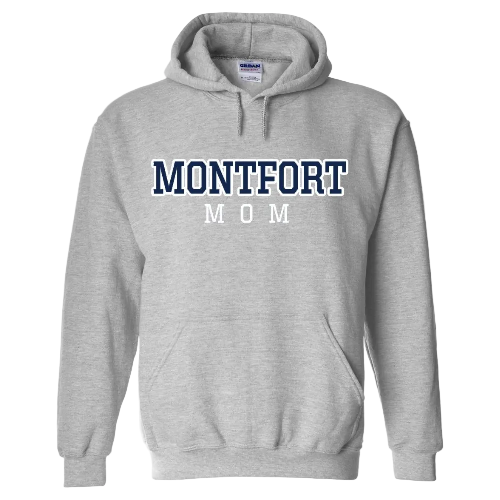 The Montfort Academy Spirit Pullover Hoodie w/ Montfort Mom Logo 